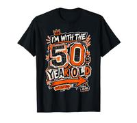 Funny 50th Birthday Shirt I'm with The 50 Year Old T-Shirt
