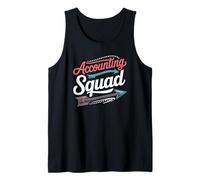 Funny Accounting Squad Saying Humour Finance Team Women Men Débardeur