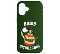Funny Adios Bitchachos Cinco de Mayo Viva Mexico Fiesta Coque pour iPhone 16