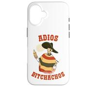 Funny Adios Bitchachos Cinco de Mayo Viva Mexico Fiesta Coque pour iPhone 16