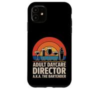 Funny Adult Daycare Director Aka The Bartender Humour Bar Gag Coque pour iPhone 11
