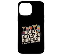Funny Adult Daycare Director Aka The Bartender Humour Bar Gag Coque pour iPhone 13 Pro Max