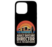 Funny Adult Daycare Director Aka The Bartender Humour Bar Gag Coque pour iPhone 15 Pro Max