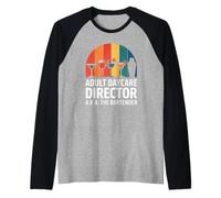 Funny Adult Daycare Director Aka The Bartender Humour Bar Gag Manche Raglan