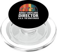 Funny Adult Daycare Director Aka The Bartender Humour Bar Gag PopSockets PopGrip pour MagSafe