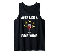 Funny Aged Like Fine Wine Old People Citation Senior Wine Lover Débardeur