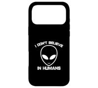 Funny Alien Head - Je ne Crois Pas aux Humains Coque pour iPhone 17 Pro Max