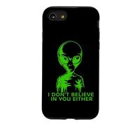 Funny Alien, Je NE Crois Pas en TOI Non Plus Coque pour iPhone SE (2020) / 7/8