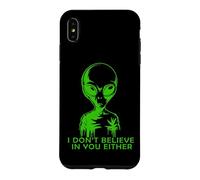 Funny Alien, Je NE Crois Pas en TOI Non Plus Coque pour iPhone XS Max