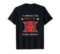 Funny Alpha Wolf, Je Te protégerai, Chaton, Quoi qu'il Arrive T-Shirt