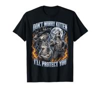 Funny Alpha Wolf Meme Don't Worry Kitten I'll Protect You T-Shirt