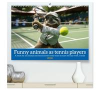 Funny animals as tennis players (High Quality Premium Wall Calendar 2026 DIN A2 landscape),CALVENDO 12 Month Wall Calendar: Funny animals in a tennis outfit with cool slogans for tennis lovers