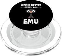 Funny Animals Emus Bird Quote Life is Better with an Emu PopSockets PopGrip pour MagSafe
