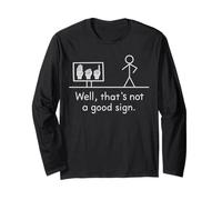 Funny ASL American Sign Language Well That's Not A Good Sign Manche Longue