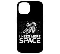 Funny Astronaut in Galaxy Graphic I Need More Space Coque pour iPhone 14