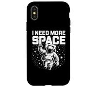 Funny Astronaut in Galaxy Graphic I Need More Space Coque pour iPhone X/XS