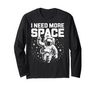 Funny Astronaut in Galaxy Graphic I Need More Space Manche Longue