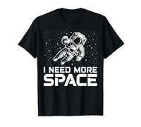 Funny Astronaut in Galaxy Graphic I Need More Space T-Shirt
