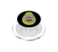 Funny Avocado Lover But First Avocado PopSockets PopGrip pour MagSafe