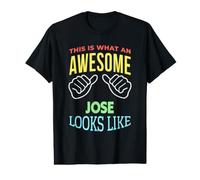 Funny Awesome Jose Dire Nom Jose T-Shirt Graphique avec Valeur