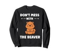 Funny Baby Beavers Minimalist Cute Don't mess with Beaver Sweatshirt