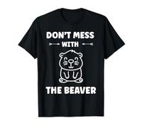Funny Baby Beavers Minimalist Cute Don't mess with Beaver T-Shirt