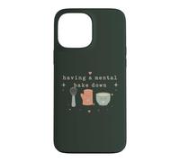 Funny Baking Mental Bake Down Jeu de Mots Coque pour iPhone 13 Pro Max