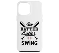 Funny Baseball Batter Batter Swing Hey Game Day Baseball Mom Coque pour iPhone 13 Pro Max