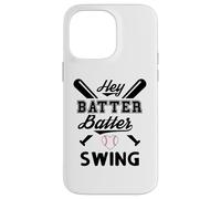 Funny Baseball Batter Batter Swing Hey Game Day Baseball Mom Coque pour iPhone 14 Pro Max