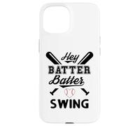 Funny Baseball Batter Batter Swing Hey Game Day Baseball Mom Coque pour iPhone 15