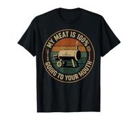 Funny BBQ Smoker Chef My Meat Will 100% Go to Your Mouth T-Shirt