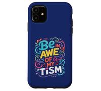 Funny Be in Awe with My Timm Support pour Enseignant d'autisme Coque pour iPhone 11