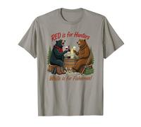 Funny Bears Red est pour Les Chasseurs, tandis Que White est pour Les pêcheurs Pun T-Shirt