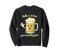 Funny Beer Pun Hello Citation Boire Humour Sweatshirt
