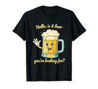 Funny Beer Pun Hello Citation Boire Humour T-Shirt