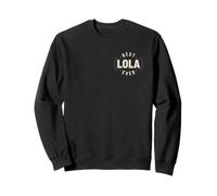 Funny Best Lola Ever Saying Humour Famille Amour Femmes Hommes Maman Sweatshirt