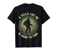 Funny Bigfoot Un Gars comme Moi est Difficile à trouver Sasquatch T-Shirt