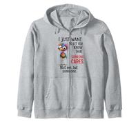 Funny Bird Quote Sarcastic I Dont Care Men Women Sweat à Capuche