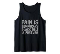 Funny BJJ Citations Pain is Temporary Black Belt is Forever Débardeur