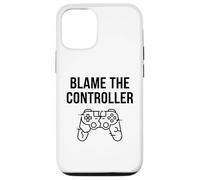 Funny Blame The Controller T-Shirt Humoristique pour Gamer Coque pour iPhone 12/12 Pro