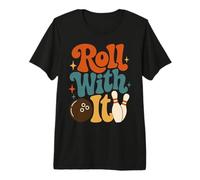 Funny Bowling Retro Citation Humour T-Shirt Haut de Gamme