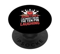 Funny Bowling Saying Ten Pin Rire Sarcastique PopSockets PopGrip Adhésif