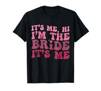 Funny Bride Diamond It's Me Hi I'm The Bride T-Shirt