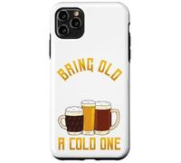 Funny Bring Old One A Cold One | Buveur de bière Artisanale Coque pour iPhone 11 Pro Max