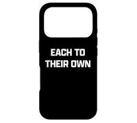 Funny British Phrase Each to Their Own Coque pour iPhone 17 Pro