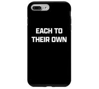 Funny British Phrase Each to Their Own Coque pour iPhone 7 Plus/8 Plus