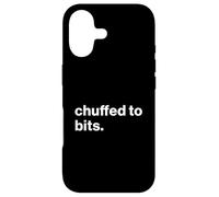 Funny British Saying Chuffed to Bits Coque pour iPhone 17