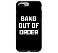 Funny British Slang Bang Out of Order Coque pour iPhone 7 Plus/8 Plus