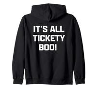 Funny British Slang It's All Tickety Boo! Sweat à Capuche
