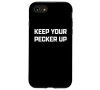 Funny British Slang Keep Your Pecker Up Coque pour iPhone SE (2020) / 7/8